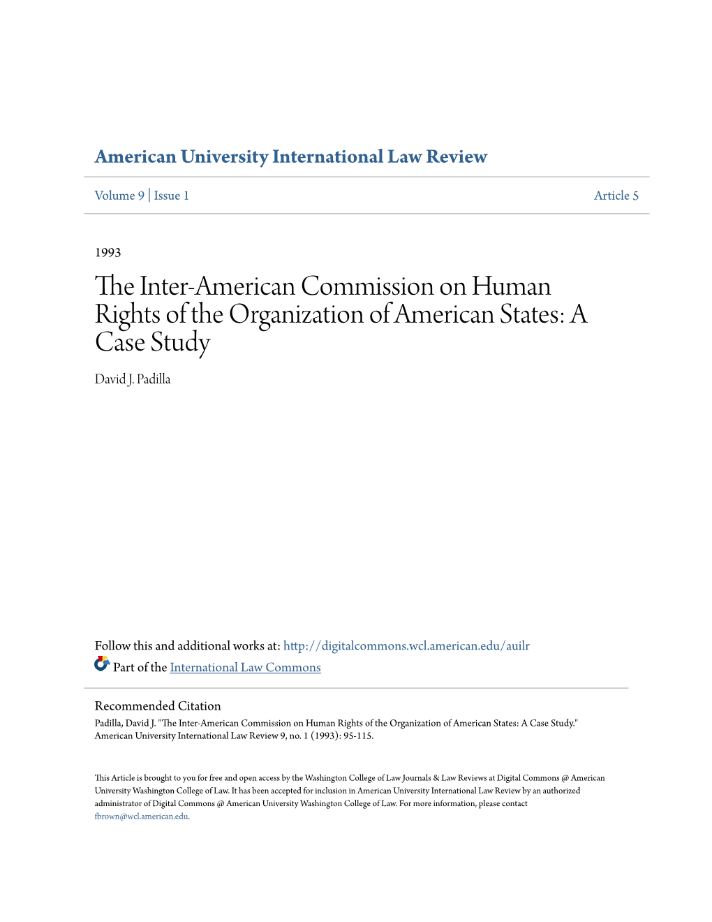 The Inter-American Commission on Human Rights of the Organization of American States: a Case Study