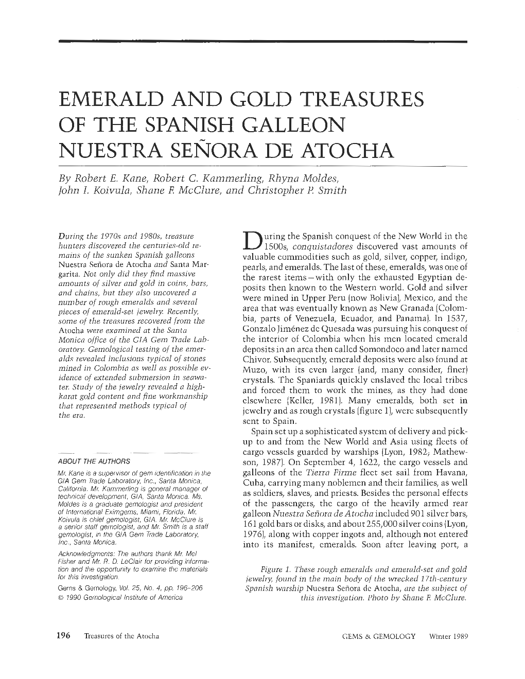Emerald and Gold Treasures of the Spanish Galleon Nuestra Senora De Atocha