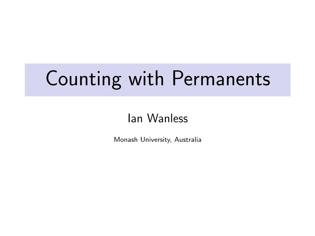 Counting with Permanents