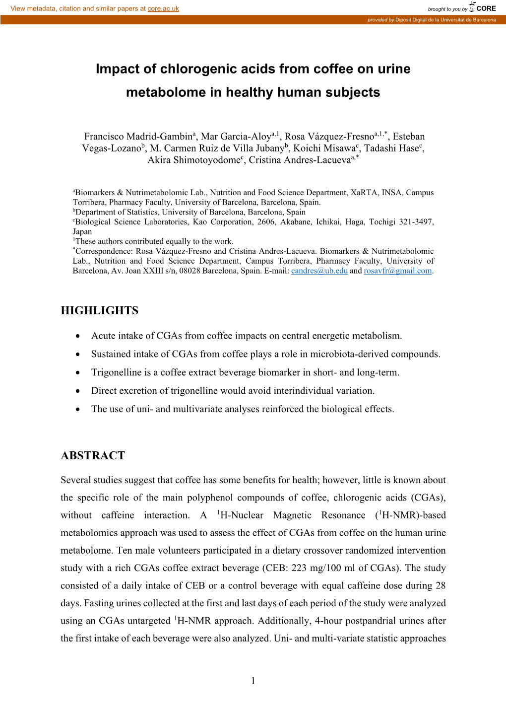 Impact of Chlorogenic Acids from Coffee on Urine Metabolome in Healthy Human Subjects