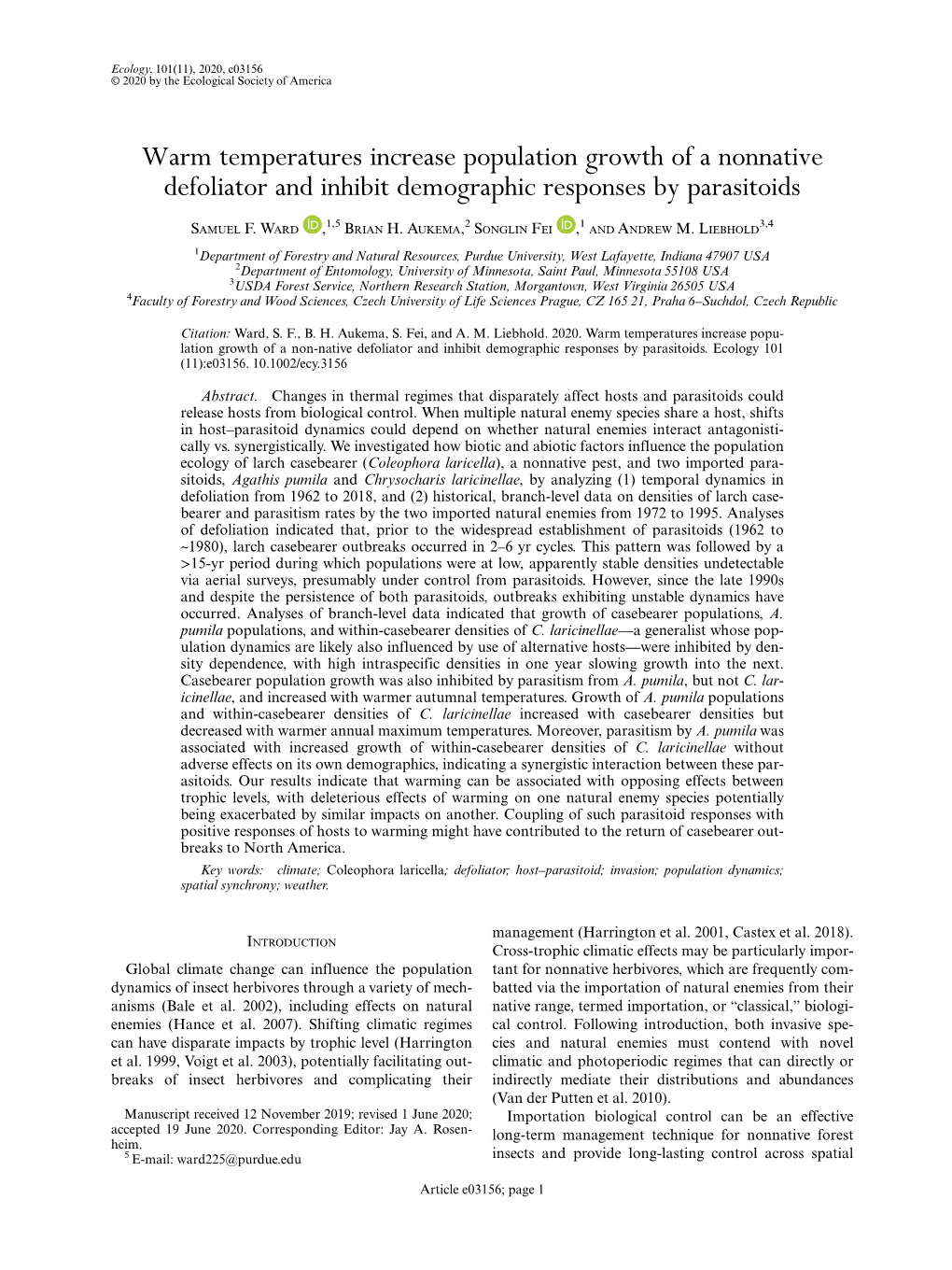 Warm Temperatures Increase Population Growth of a Nonnative Defoliator and Inhibit Demographic Responses by Parasitoids