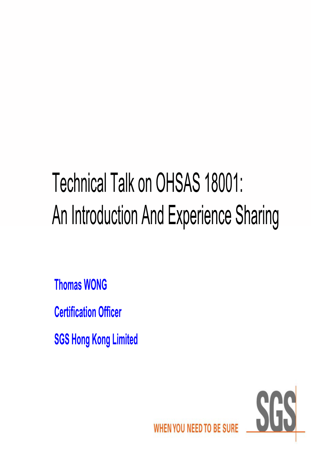 OHSAS 18001:1999 Standard and Its Requirements