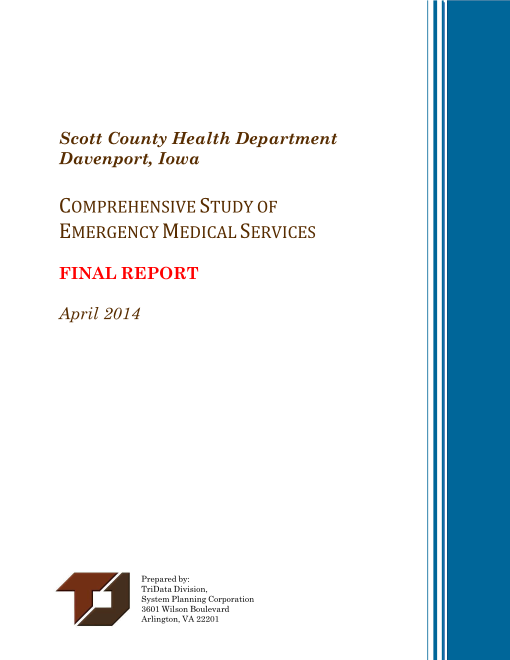 Comprehensive Study of Emergency Medical Services