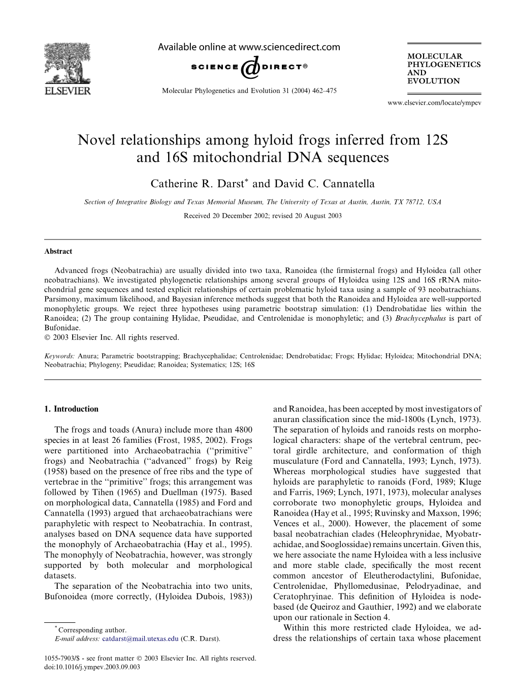 Novel Relationships Among Hyloid Frogs Inferred from 12S and 16S Mitochondrial DNA Sequences