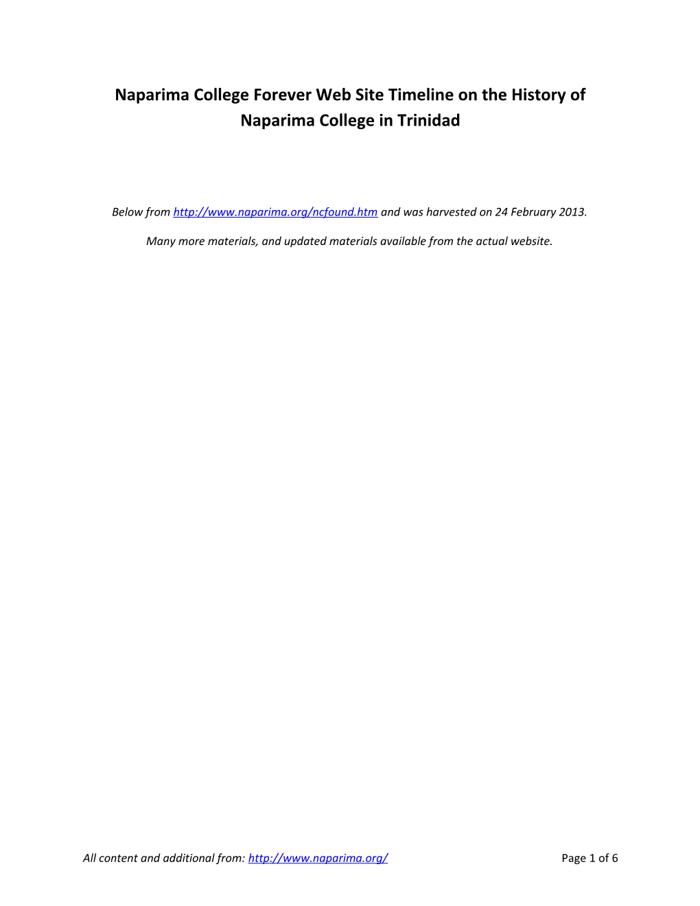 Naparima College Forever Web Site Timeline on the History of Naparima College in Trinidad