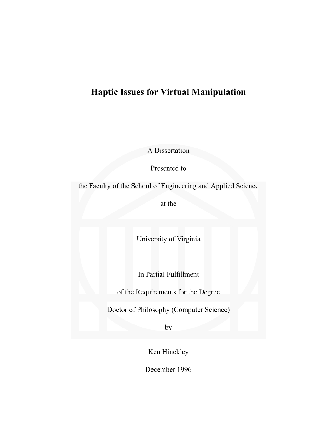 Haptic Issues for Virtual Manipulation