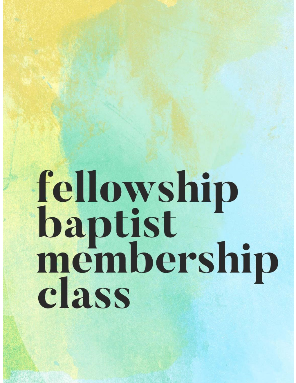 What Is a Fellowship Baptist Christian?