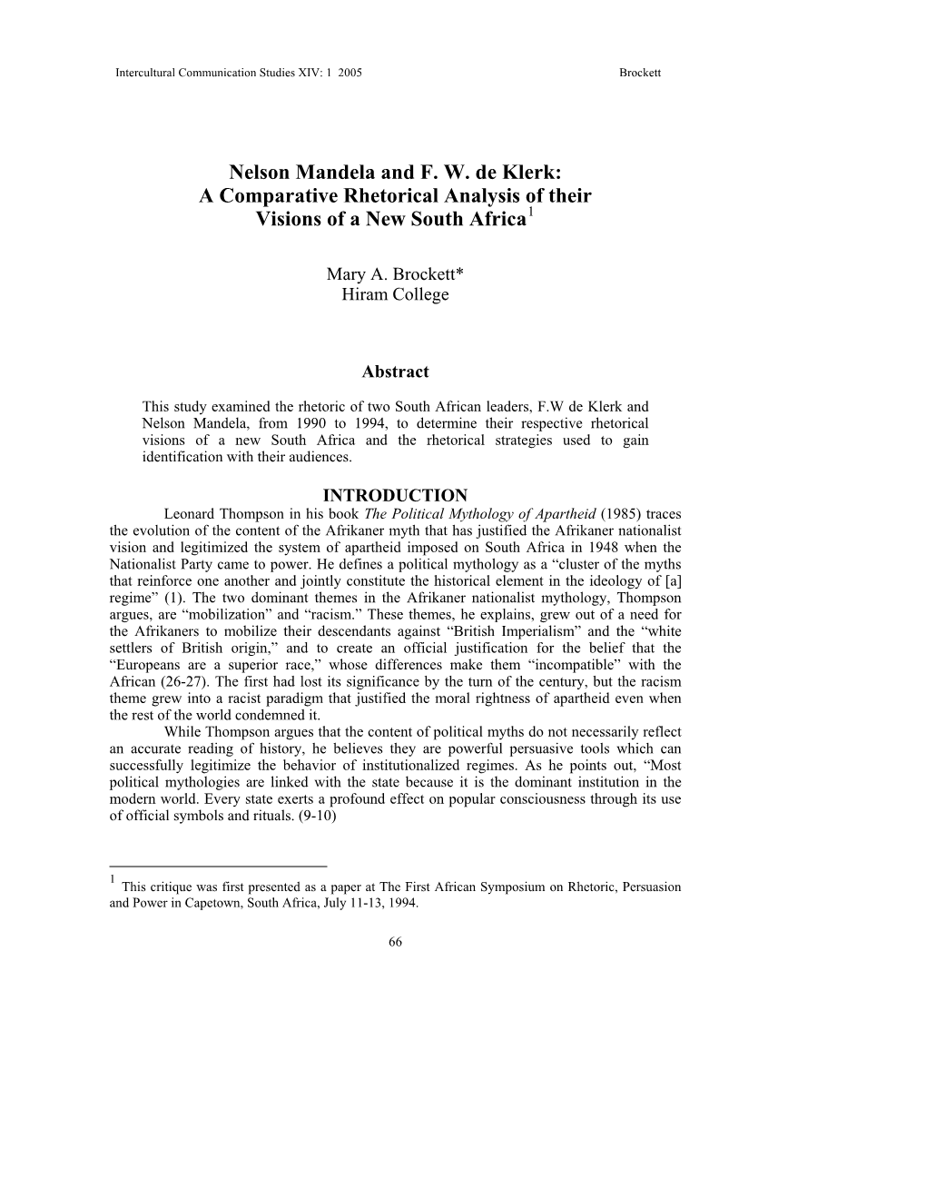 Nelson Mandela and F. W. De Klerk: a Comparative Rhetorical Analysis of Their Visions of a New South Africa1