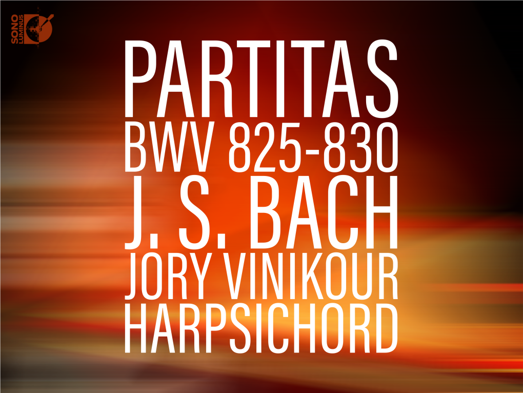 JORY VINIKOUR PARTITAS for HARPSICHORD BWV 825-830 DSL-92209