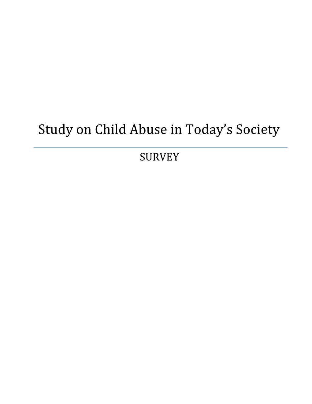 Study on Child Abuse in Today S Society