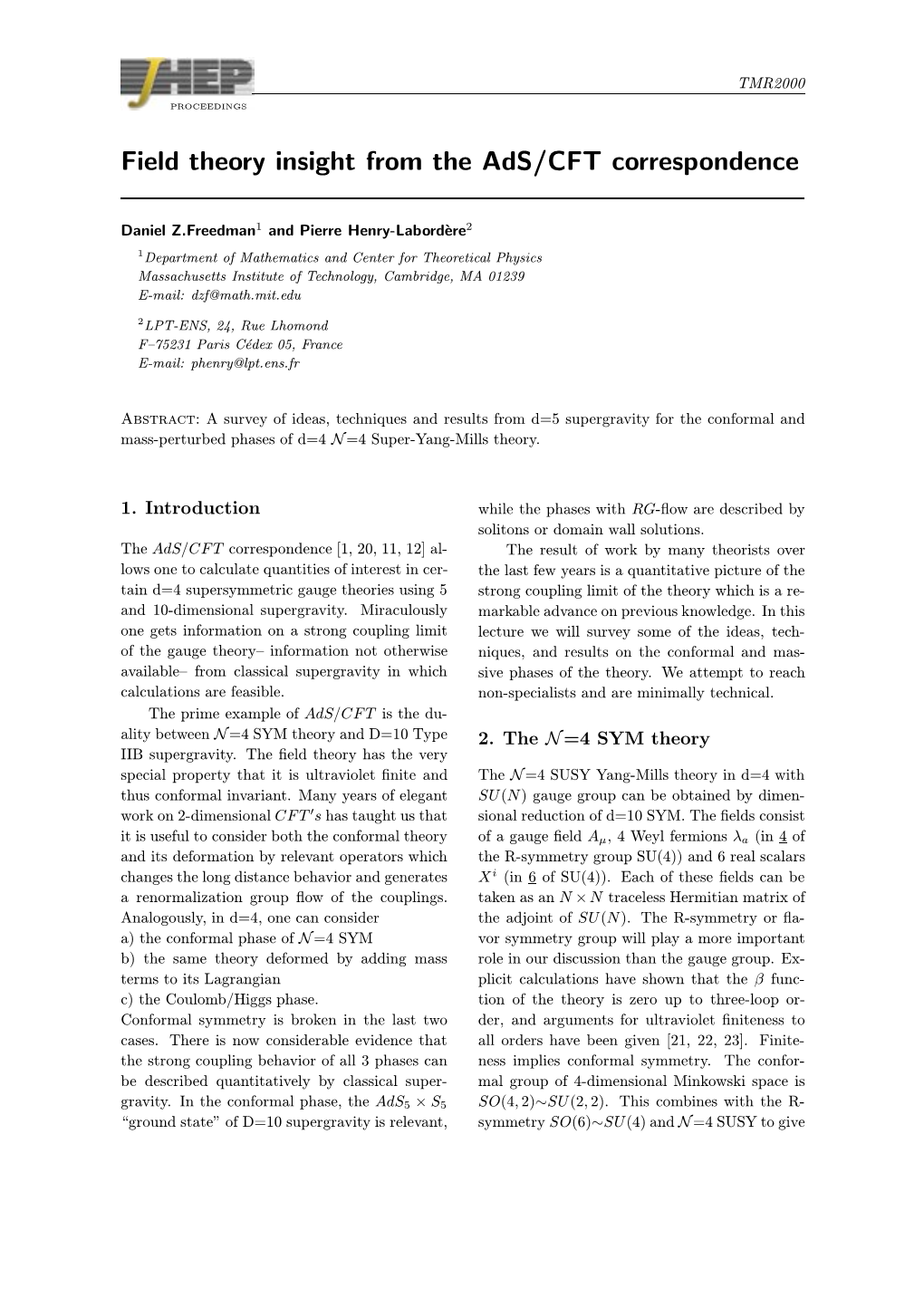 Field Theory Insight from the Ads/CFT Correspondence