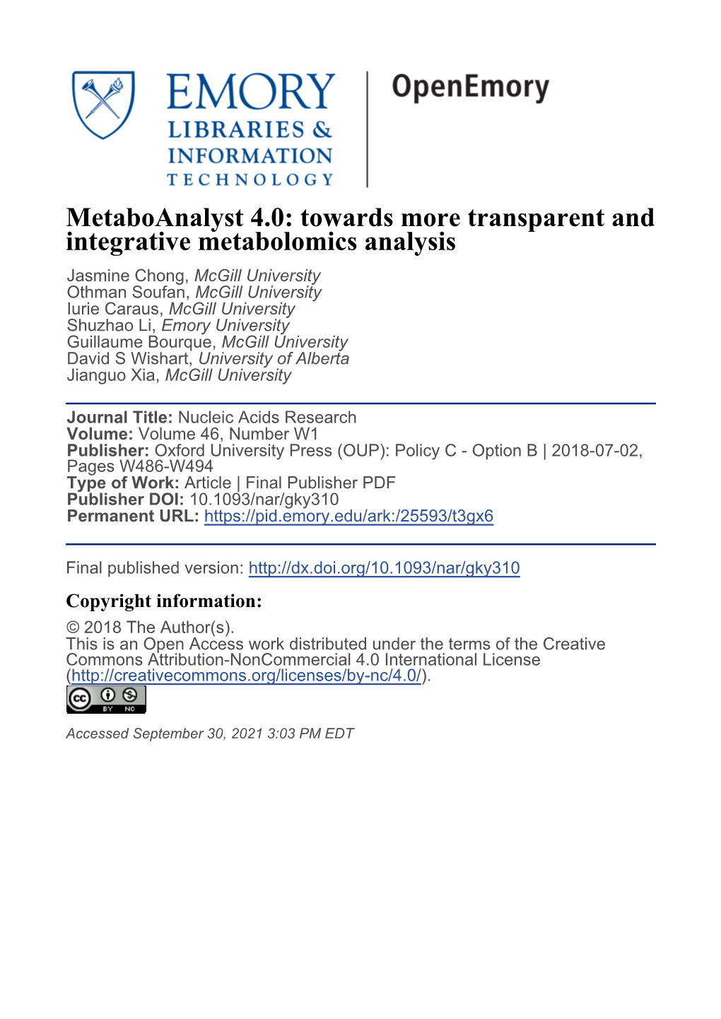 Metaboanalyst 4.0: Towards More Transparent and Integrative