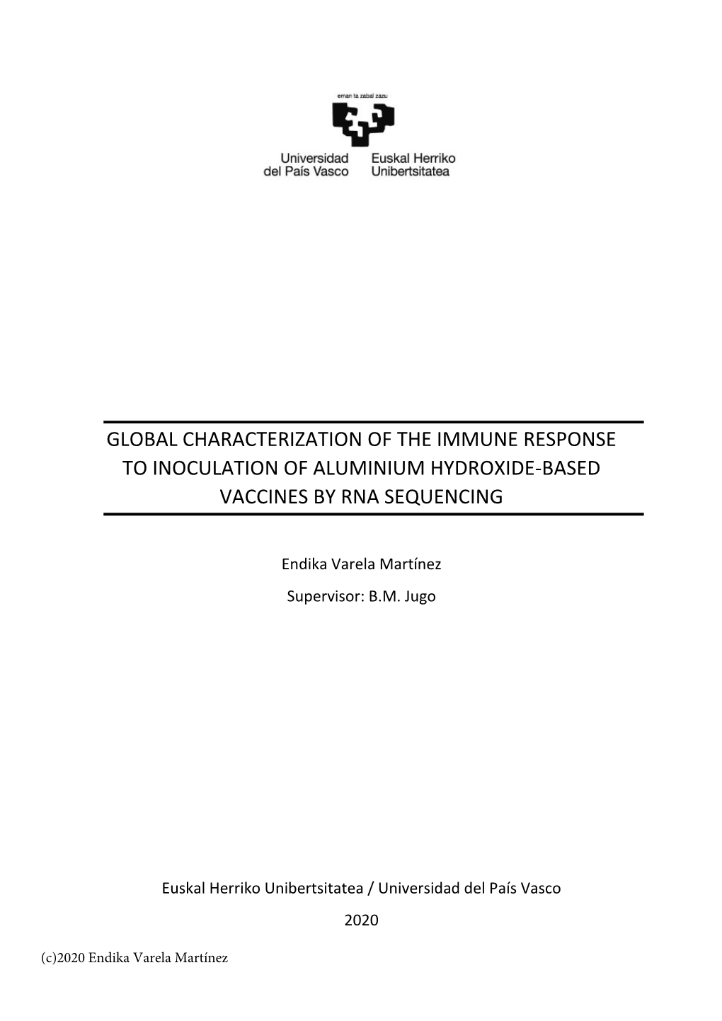 Global Characterization of the Immune Response to Inoculation of Aluminium Hydroxide-Based Vaccines by Rna Sequencing