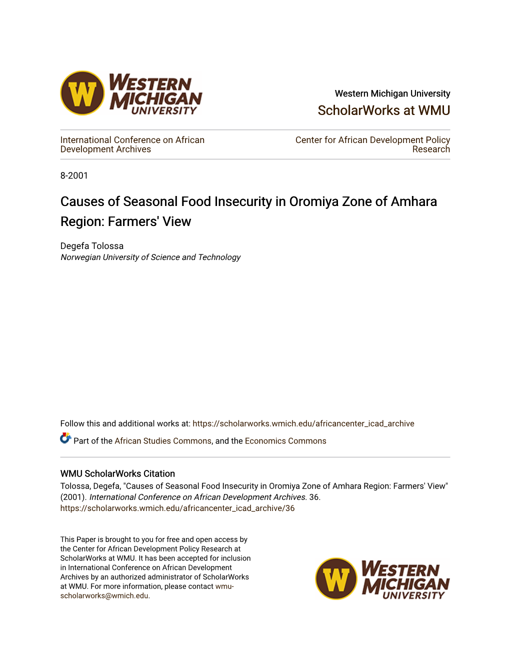 Causes of Seasonal Food Insecurity in Oromiya Zone of Amhara Region: Farmers' View