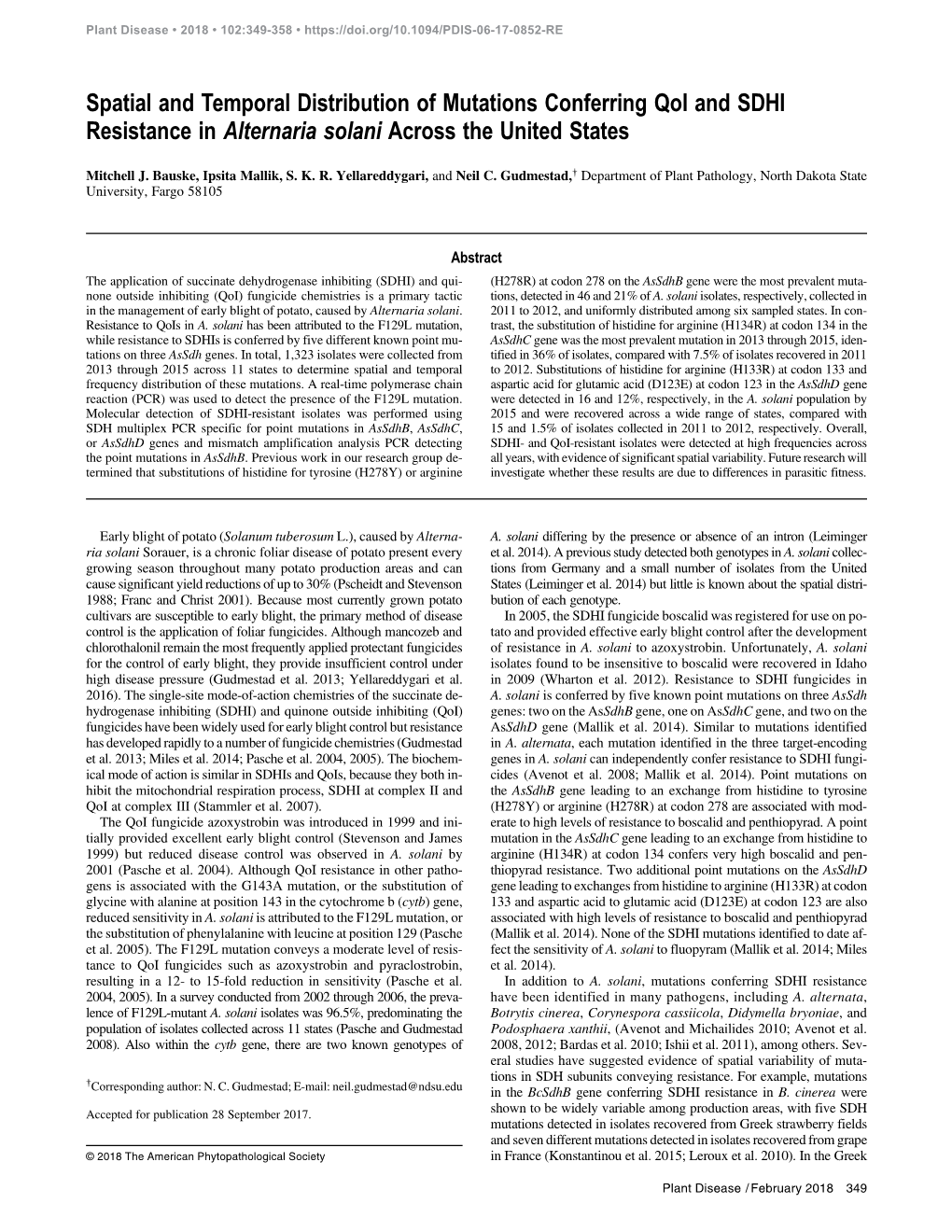 Spatial and Temporal Distribution of Mutations Conferring Qoi and SDHI Resistance in Alternaria Solani Across the United States