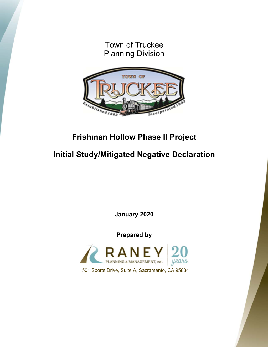 Town of Truckee Planning Division Frishman Hollow Phase II Project