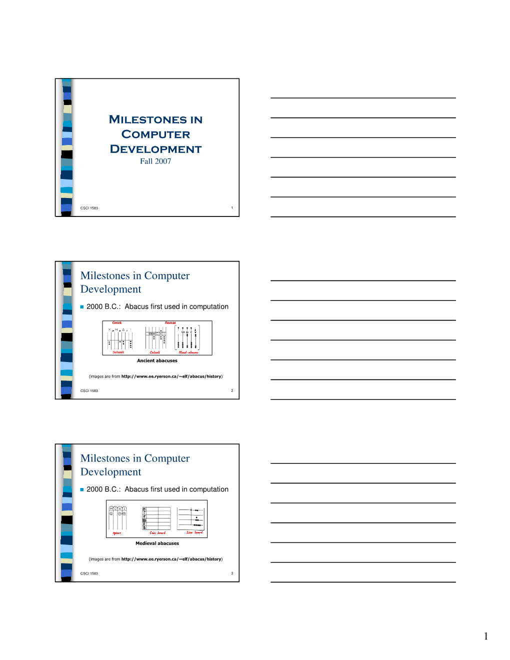 Milestones in Computer Development Fall 2007