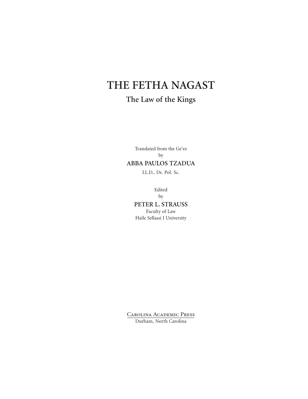 THE FETHA NAGAST the Law of the Kings