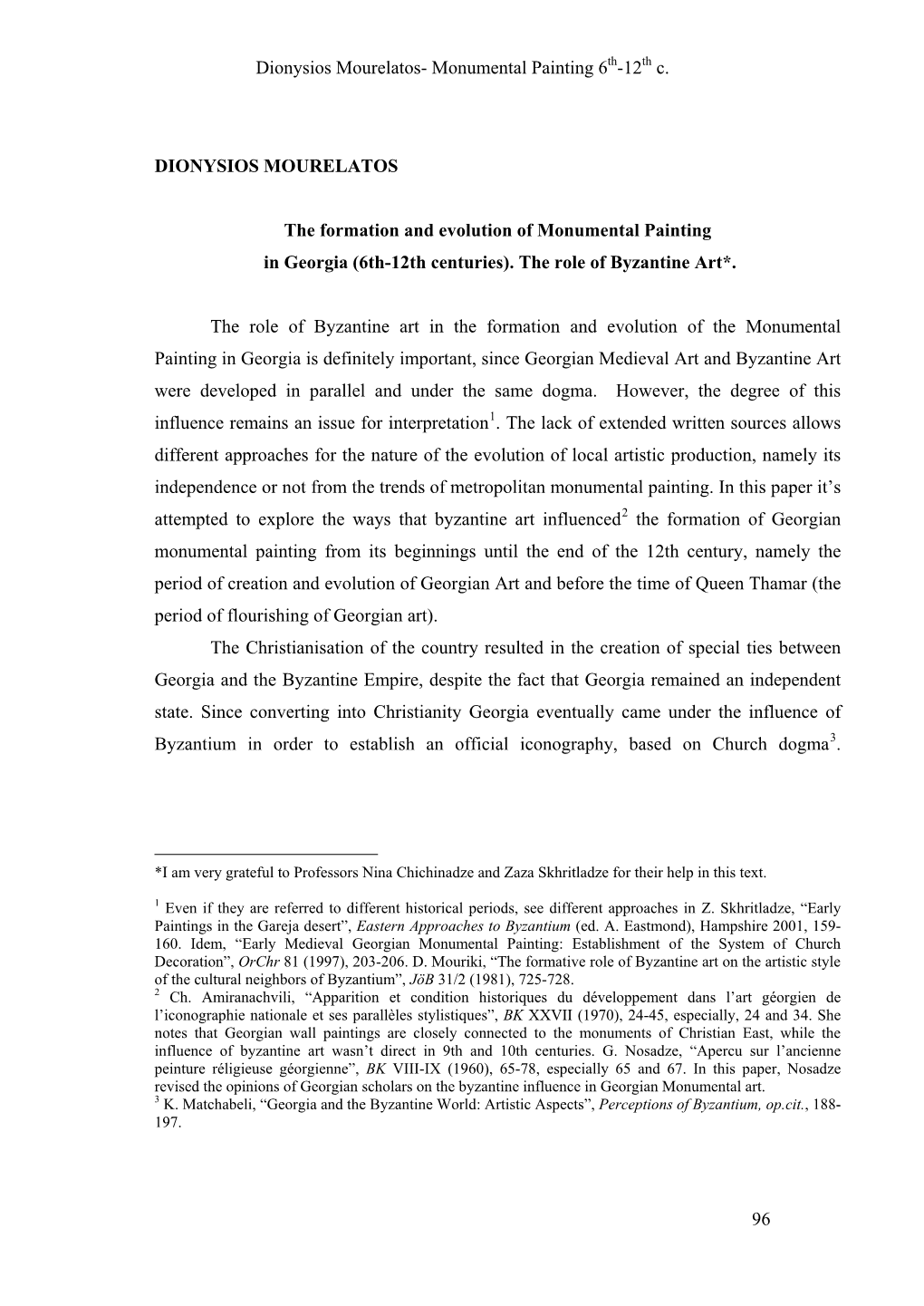 Dionysios Mourelatos- Monumental Painting 6 -12 C. 96 DIONYSIOS MOURELATOS the Formation and Evolution of Monumental Painting