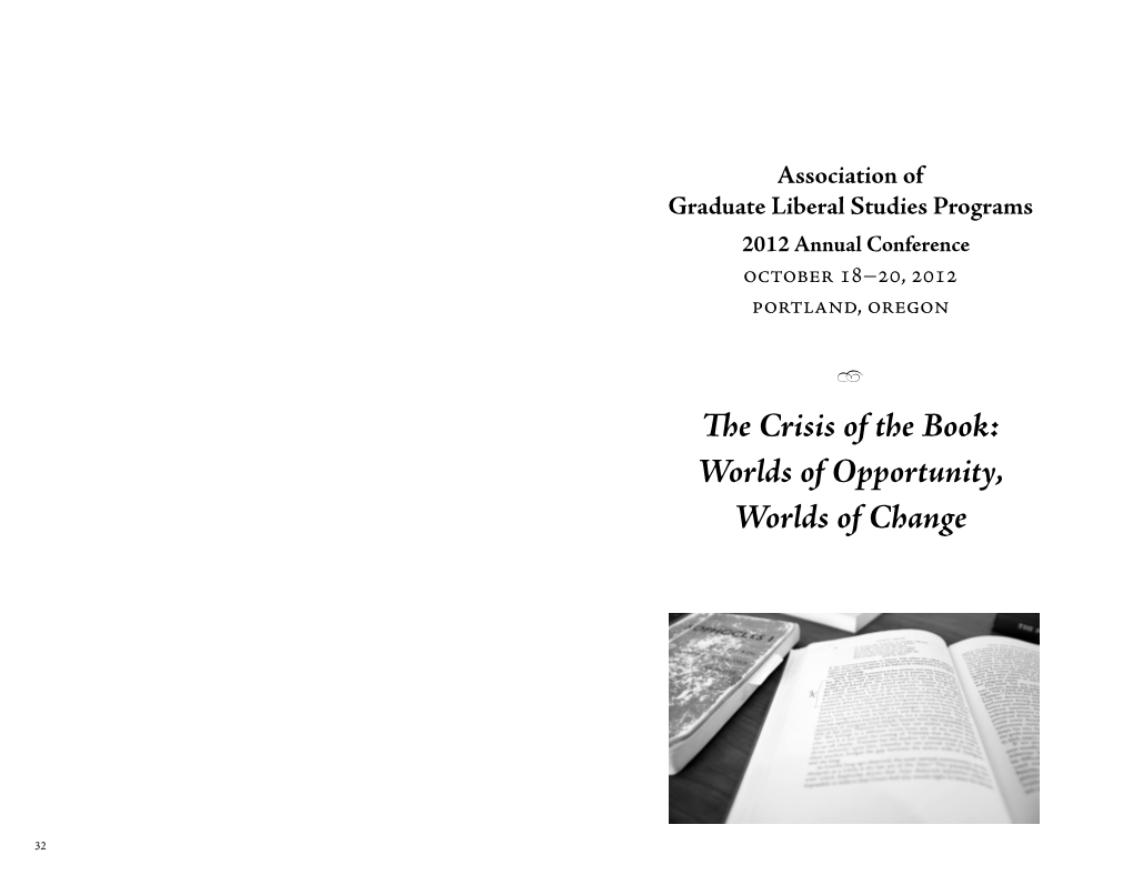 E Crisis of the Book: Worlds of Opportunity, Worlds of Change