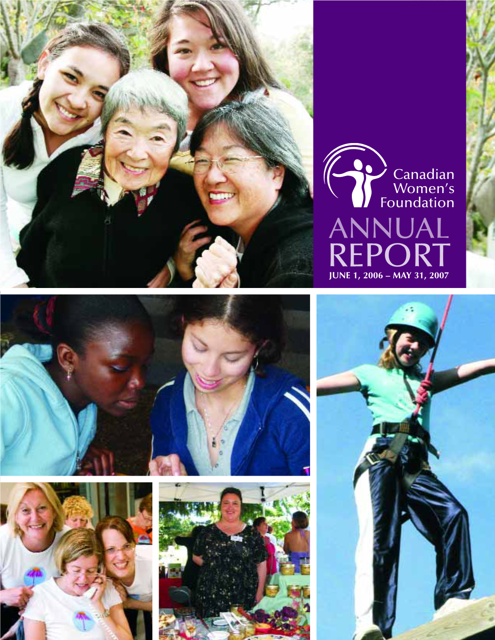 Annual Report June 1, 2006 – May 31, 2007