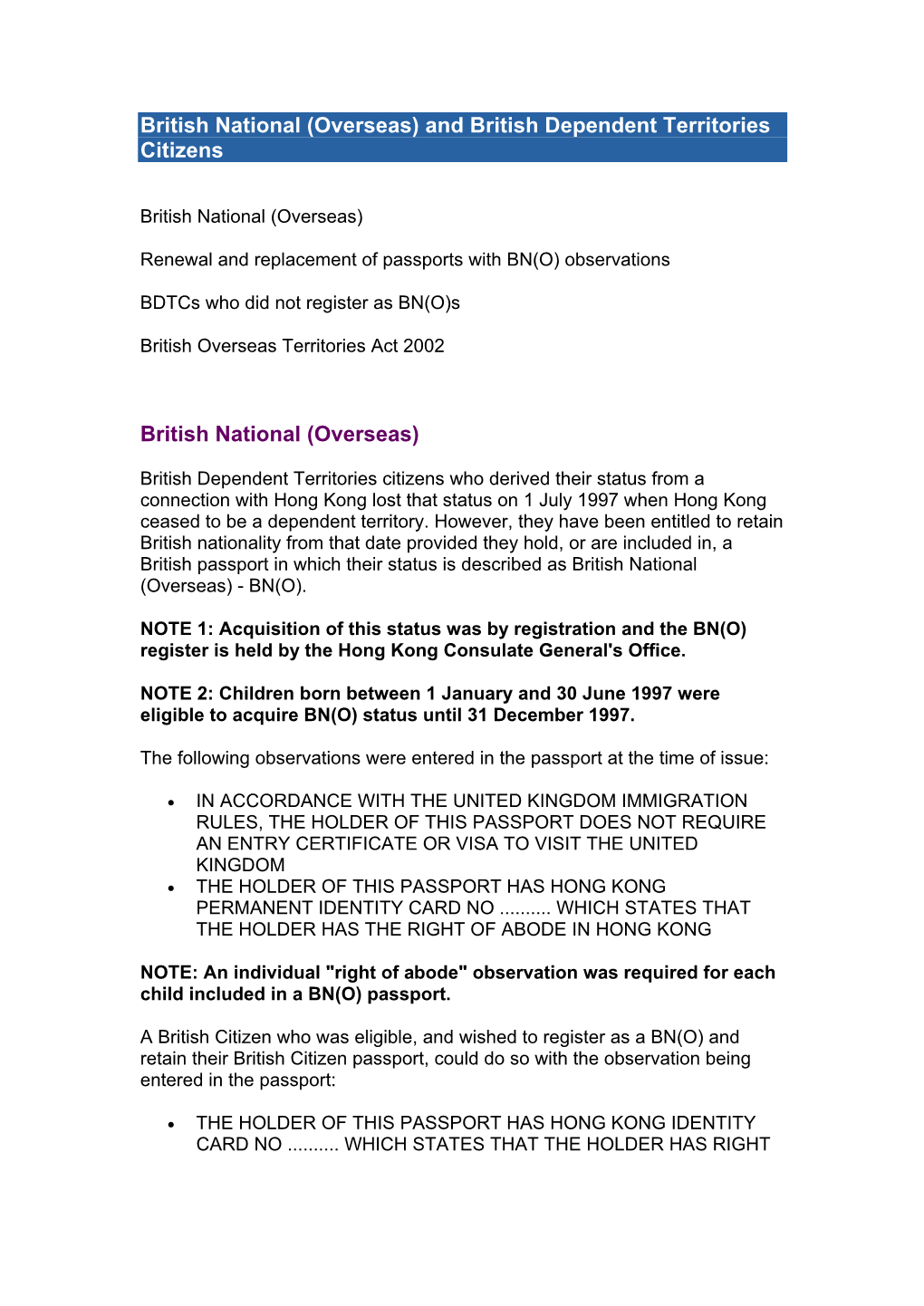 British National (Overseas) and British Dependant Territories Citizens