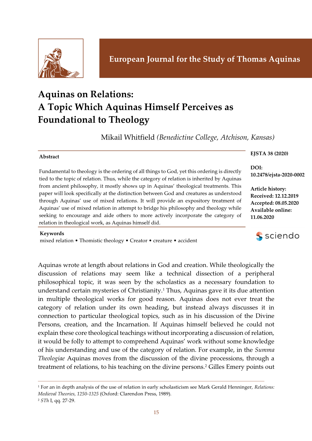 Aquinas on Relations: a Topic Which Aquinas Himself Perceives As Foundational to Theology