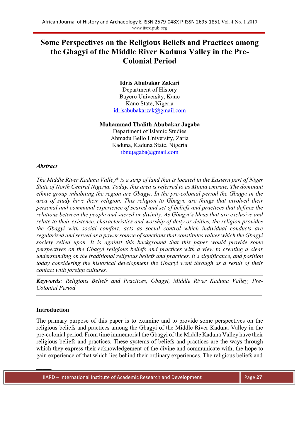 Some Perspectives on the Religious Beliefs and Practices Among the Gbagyi of the Middle River Kaduna Valley in the Pre- Colonial Period