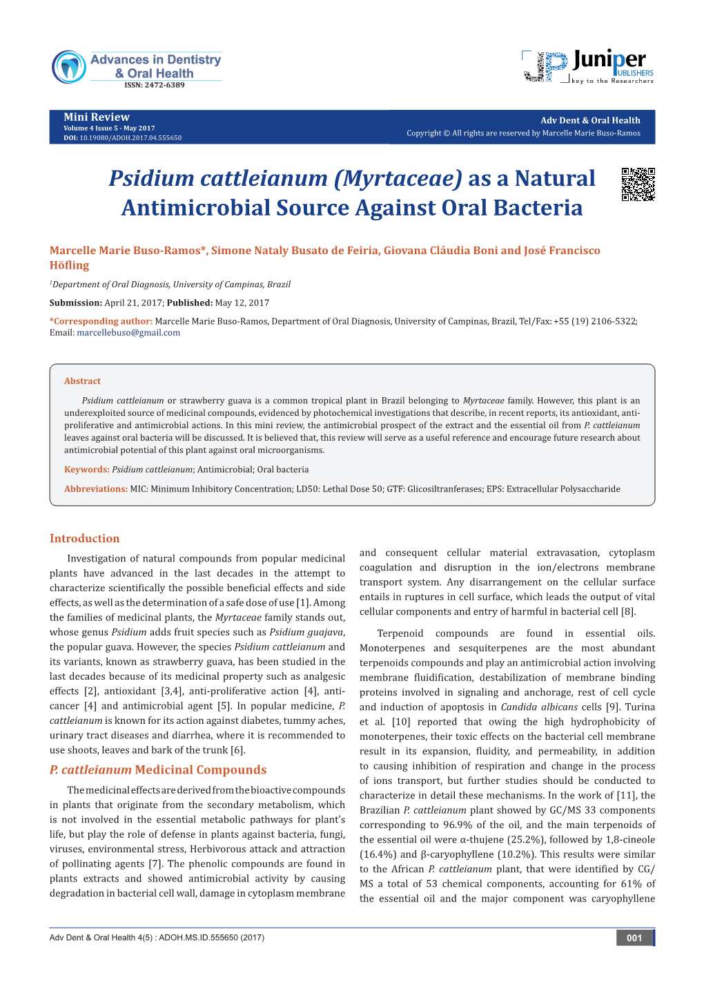 Psidium Cattleianum (Myrtaceae) As a Natural Antimicrobial Source Against Oral Bacteria