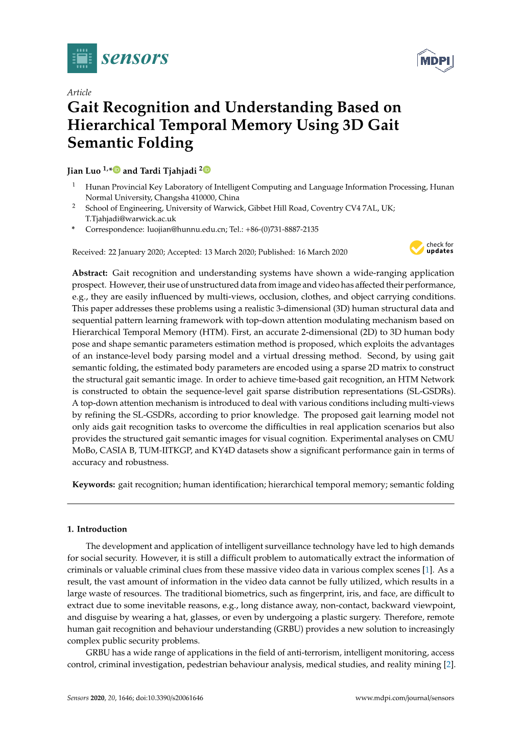 Gait Recognition and Understanding Based on Hierarchical Temporal Memory Using 3D Gait Semantic Folding