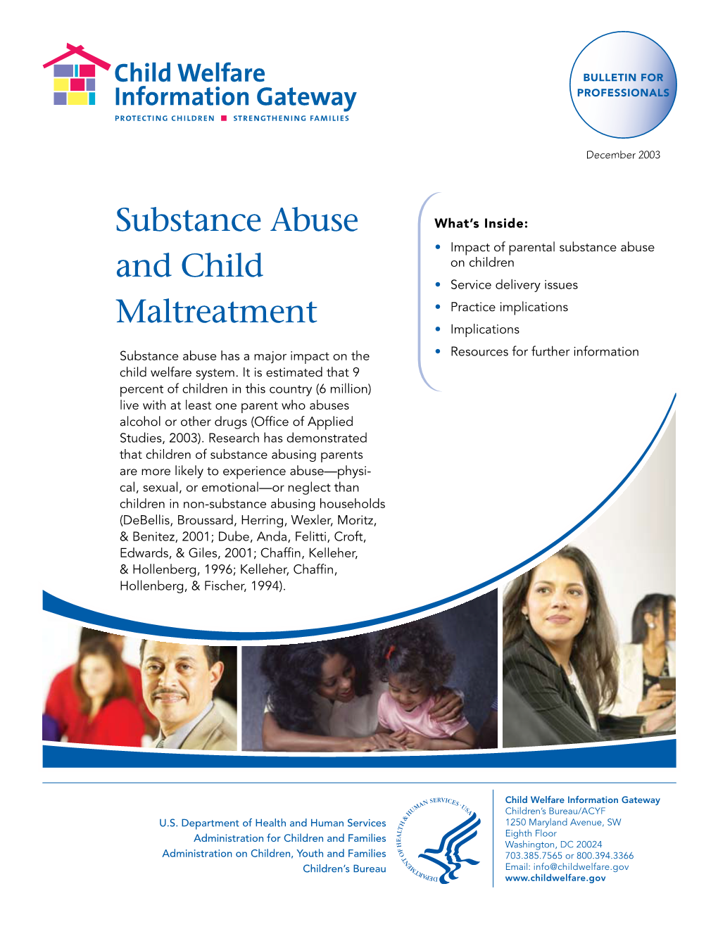 Substance Abuse and Child Maltreatment