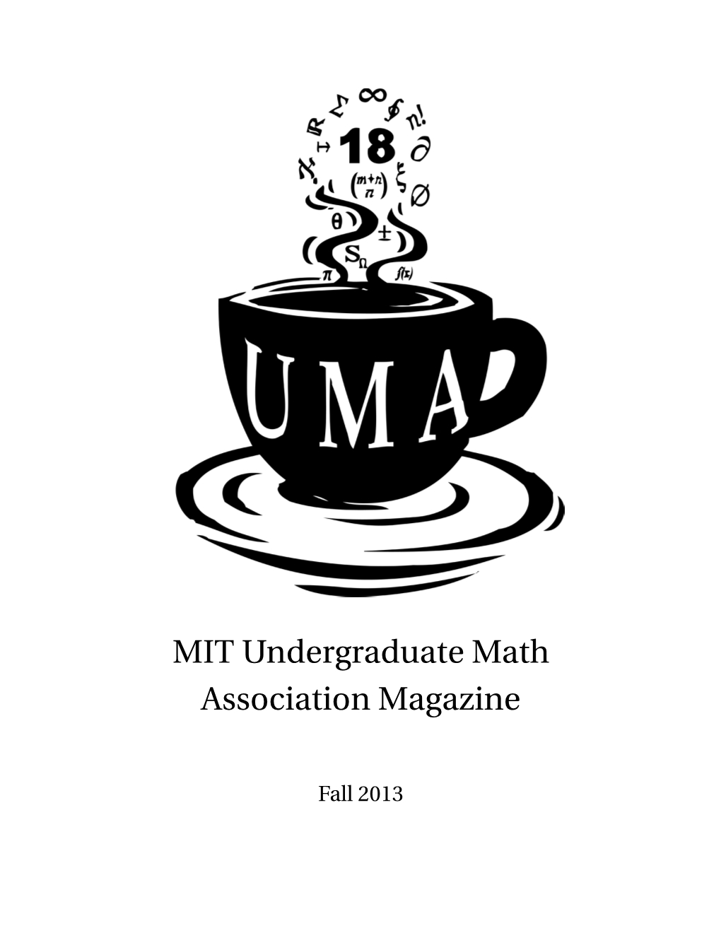 MIT Undergraduate Math Association Magazine