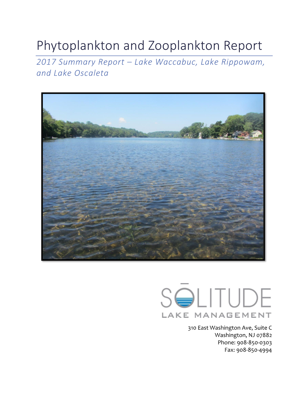 Phytoplankton and Zooplankton Report 2017 Summary Report – Lake Waccabuc, Lake Rippowam, and Lake Oscaleta
