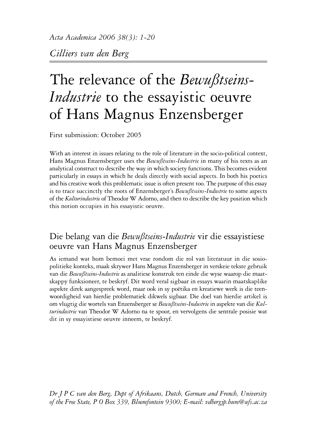 Industrie to the Essayistic Oeuvre of Hans Magnus Enzensberger