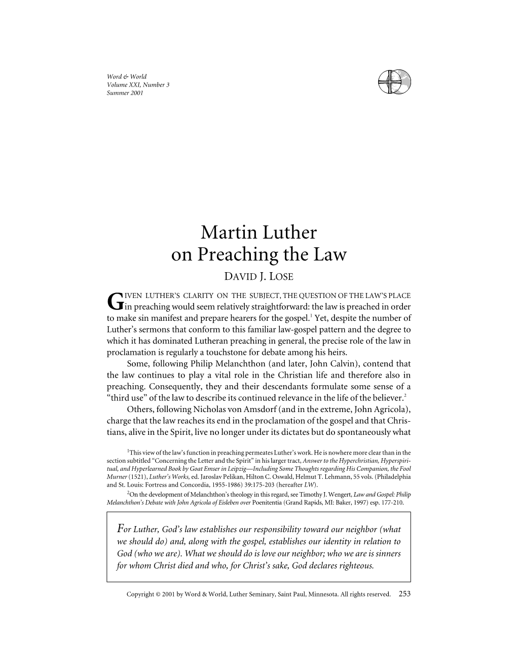 Martin Luther on Preaching the Law DAVID J