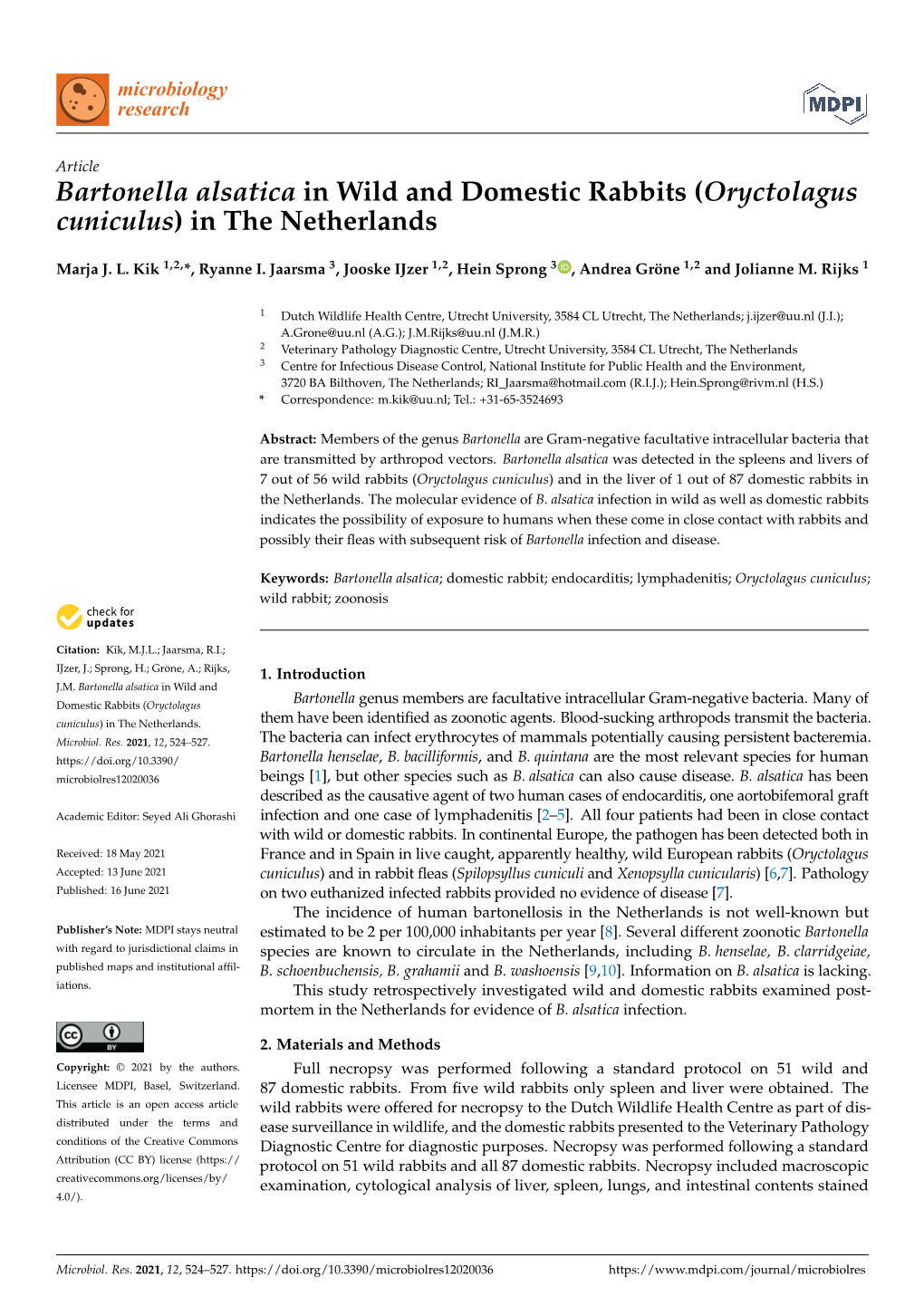 Bartonella Alsatica in Wild and Domestic Rabbits (Oryctolagus Cuniculus) in the Netherlands