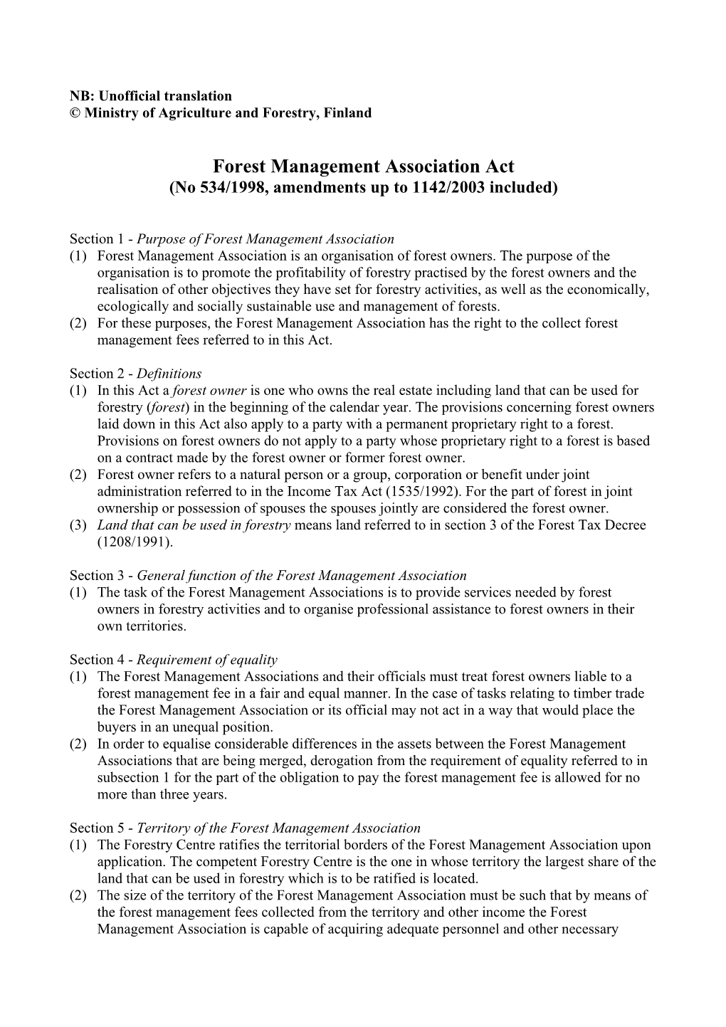 Forest Management Association Act (No 534/1998, Amendments up to 1142/2003 Included)