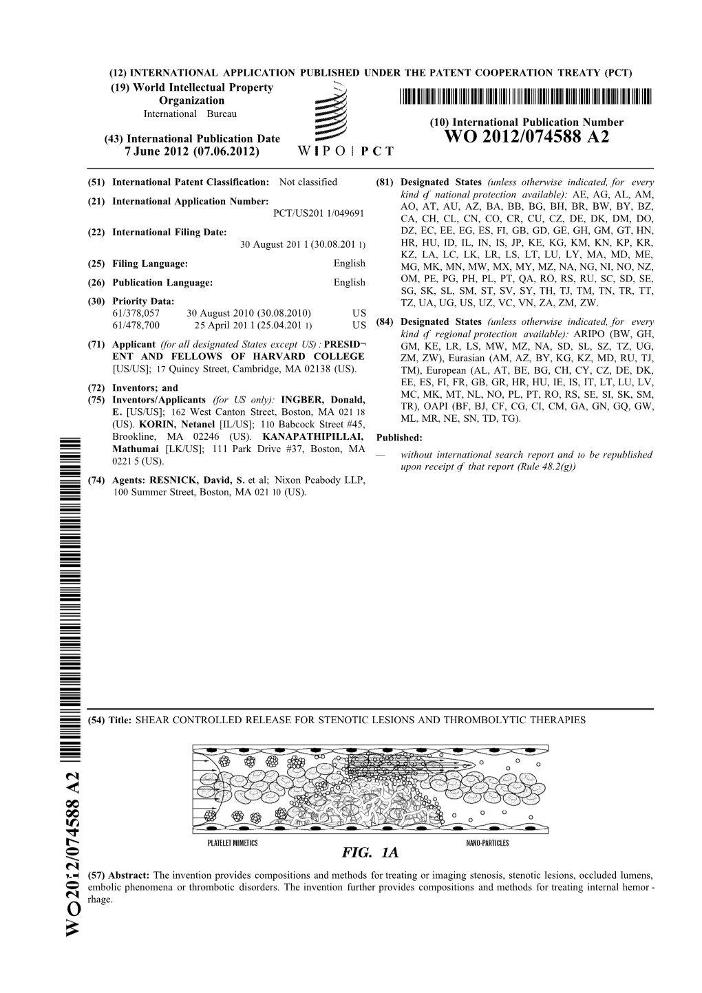 WO 2012/074588 A2 7 June 2012 (07.06.2012) W P O P C T