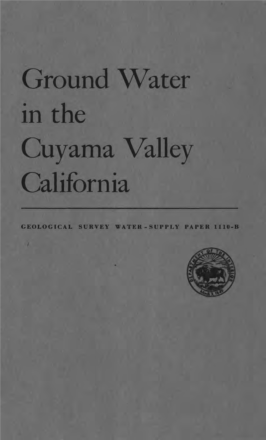 Ground Water in the Cuyama Valley California