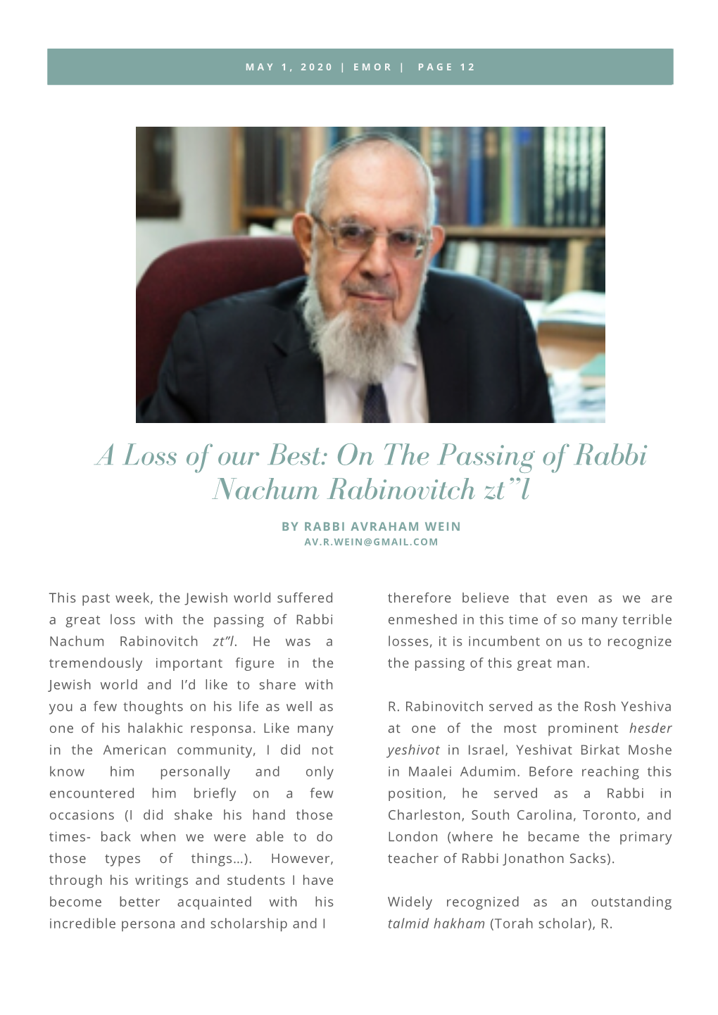 On the Passing of Rabbi Nachum Rabinovitch Zt”L