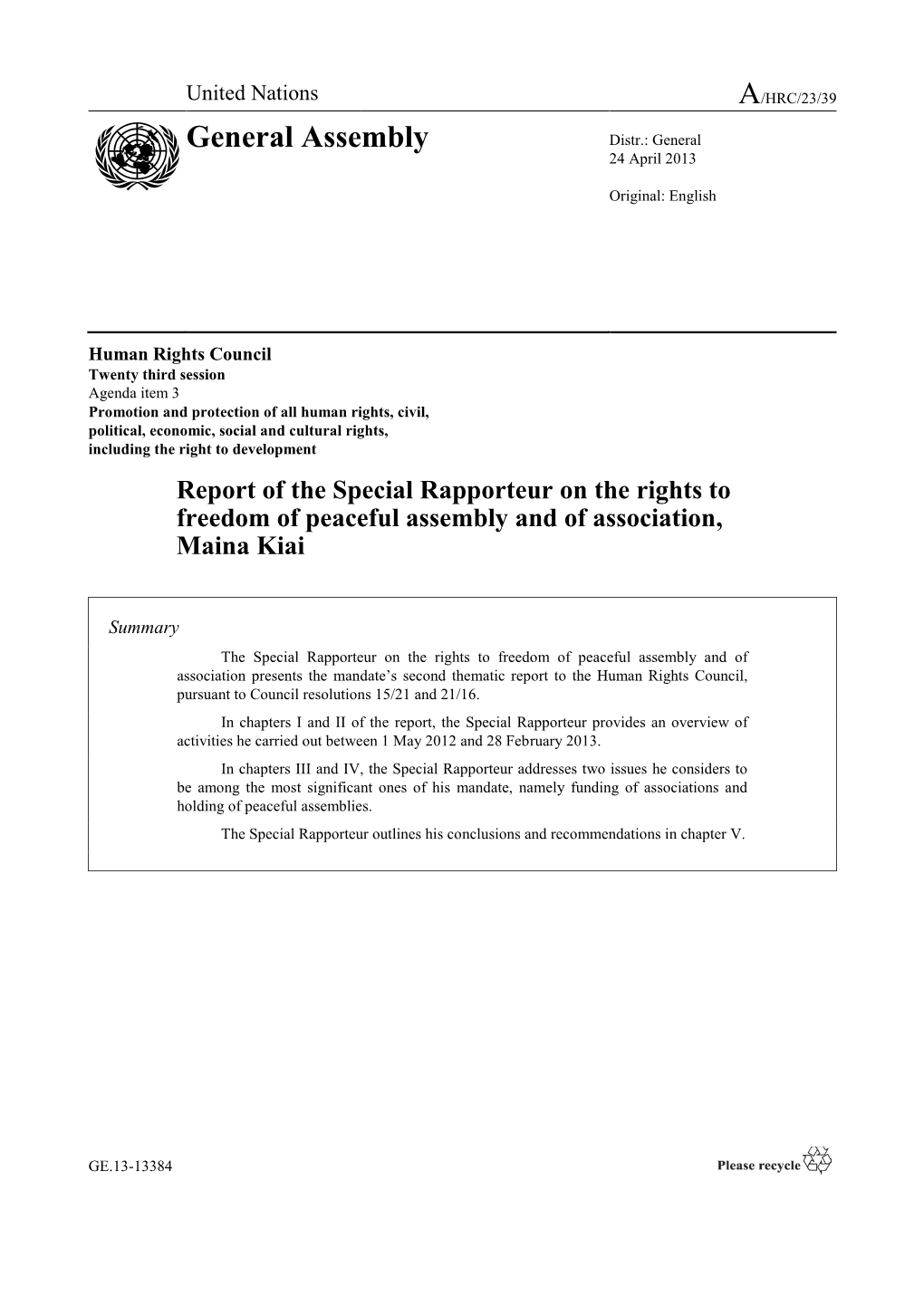 Special Rapporteur on the Rights to Freedom of Peaceful Assembly and of Association, Maina Kiai