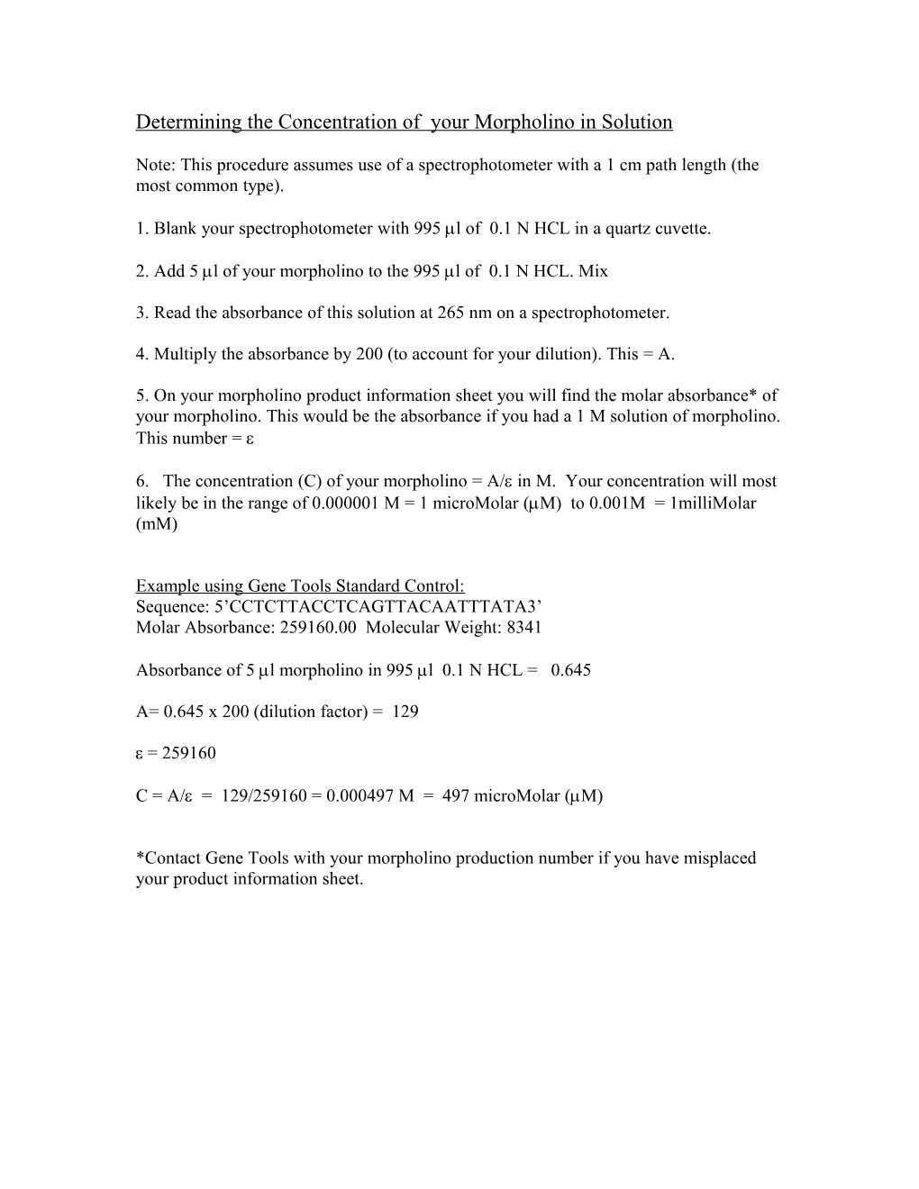 Determining the Concentration of Your Morpholino in Solution