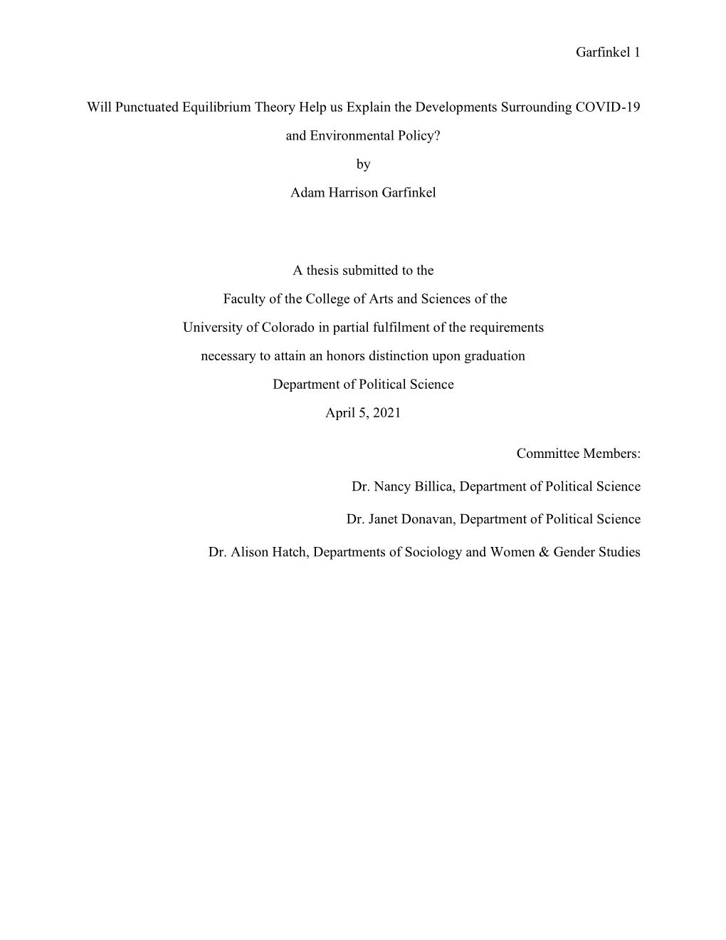 Garfinkel 1 Will Punctuated Equilibrium Theory Help Us Explain