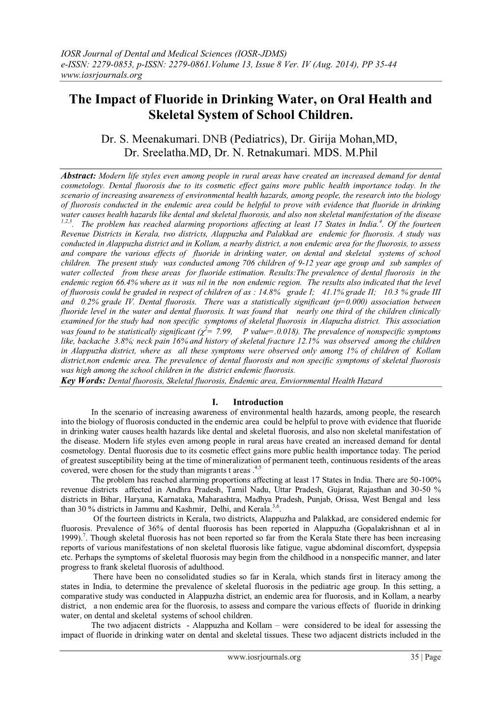 The Impact of Fluoride in Drinking Water, on Oral Health and Skeletal System of School Children