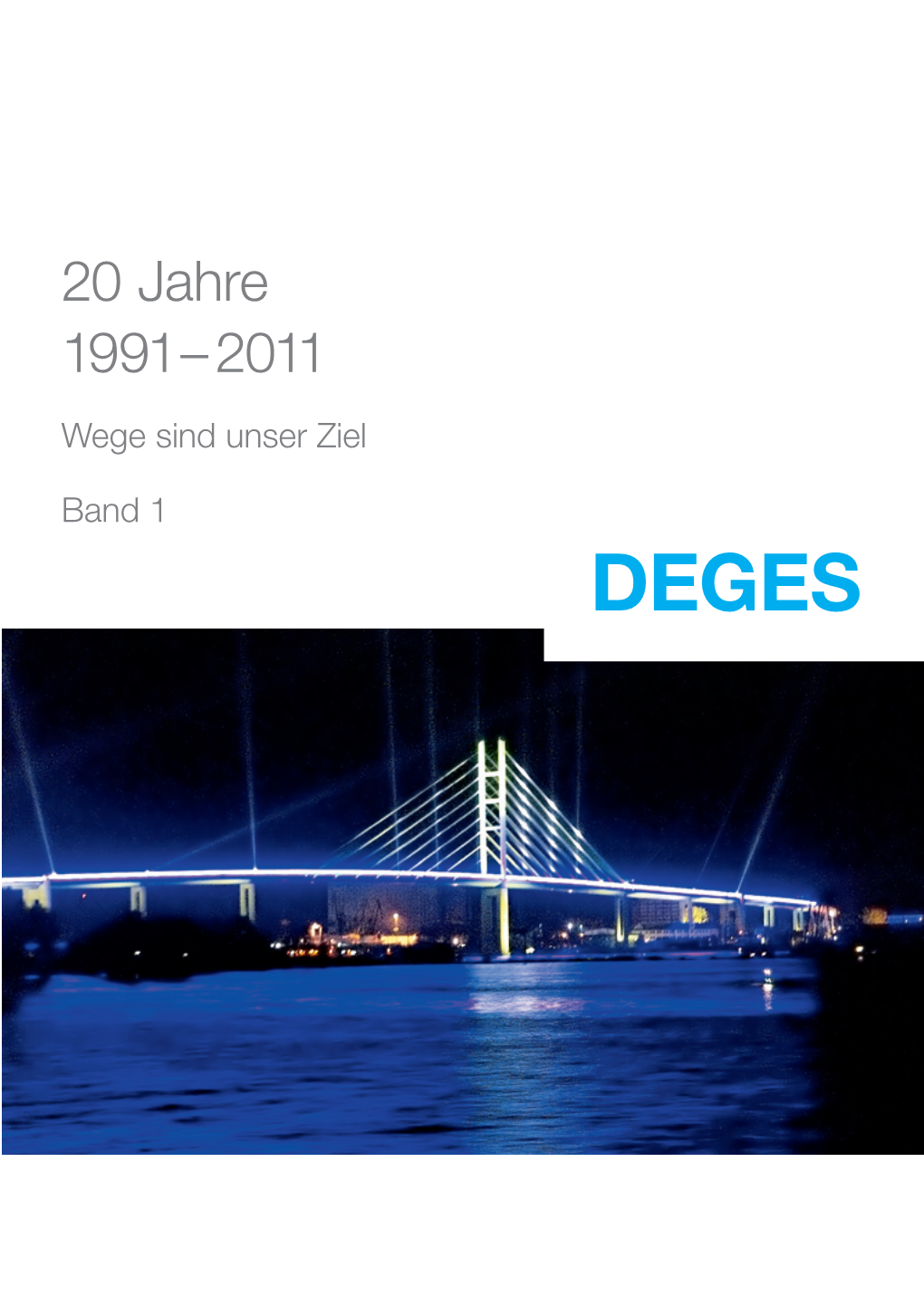 20 Jahre 1991 – 2011