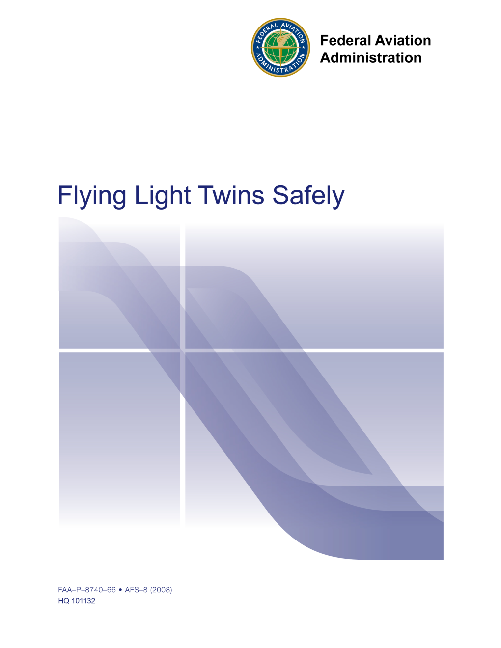 Flying Light Twins Safely