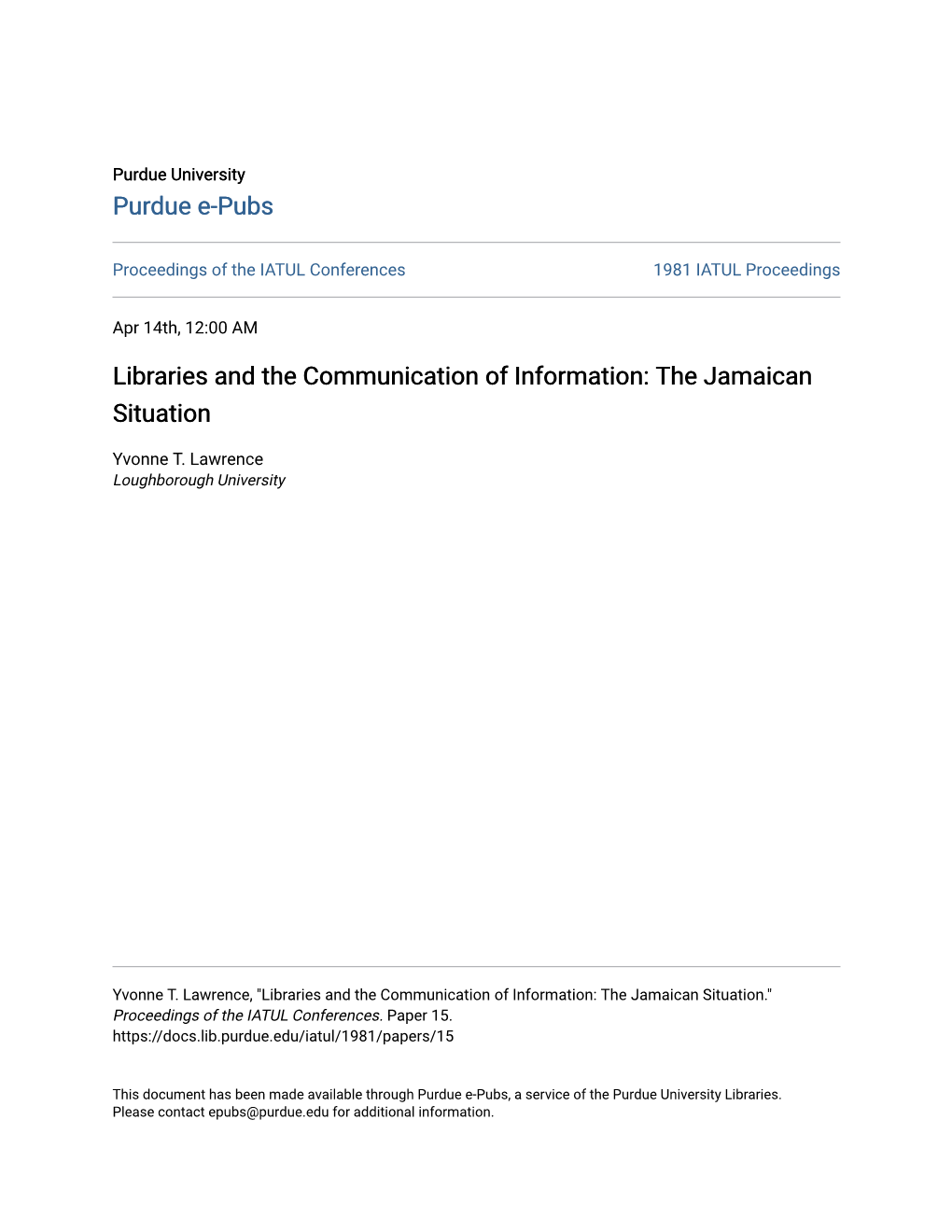 Libraries and the Communication of Information: the Jamaican Situation