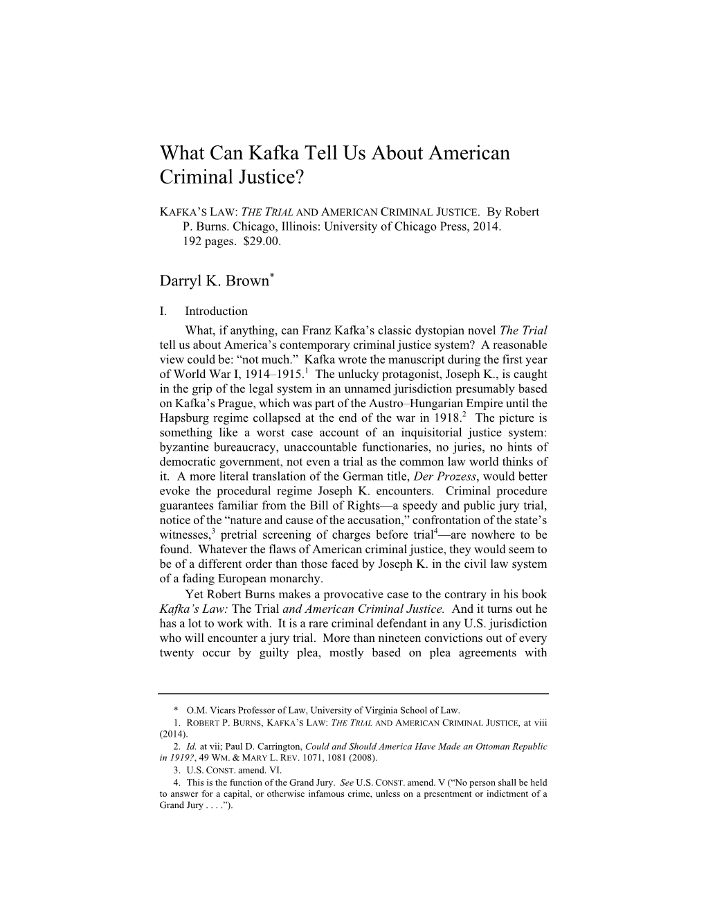 What Can Kafka Tell Us About American Criminal Justice?