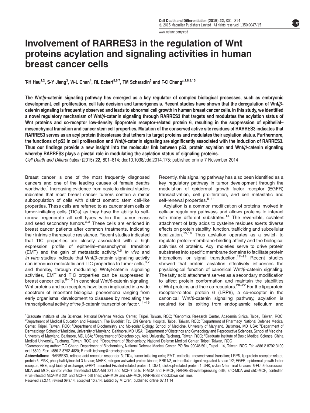 Involvement of RARRES3 in the Regulation of Wnt Proteins Acylation and Signaling Activities in Human Breast Cancer Cells