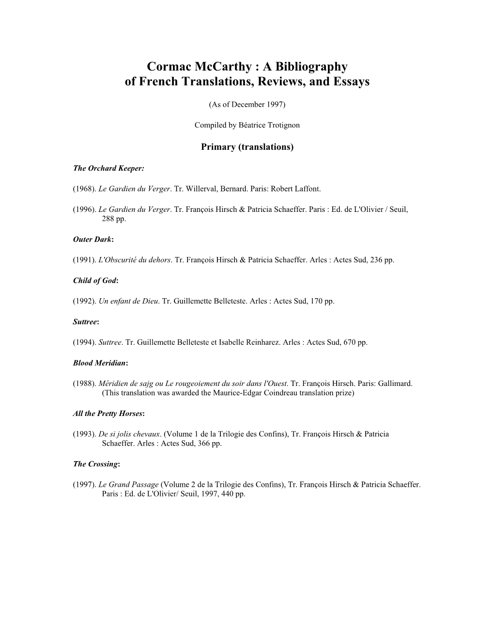 A Bibliography of French Translations, Reviews, and Essays